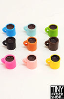 12" Fashion Doll Cup of Coffee - More Colors