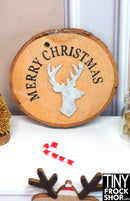 12" Fashion Doll Merry Christmas Log Sign